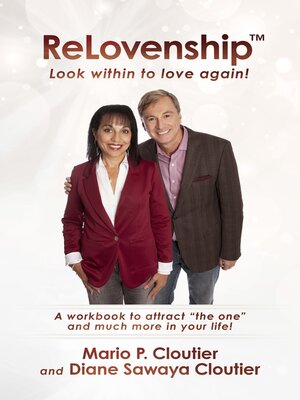 cover image of ReLovenship<sup>TM</sup> Look Within to Love Again!: a Workbook to Attract "The One" and Much More in Your Life!